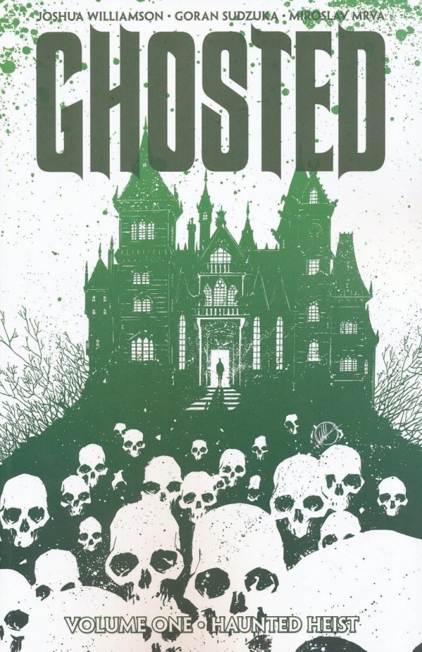 GHOSTED VOL 01 HAUNTED HEIST TP [9781607068365]