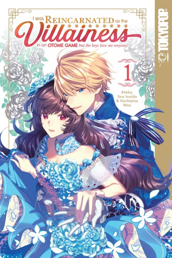 I WAS REINCARNATED AS THE VILLAINESS IN AN OTOME GAME BUT THE BOYS LOVE ME ANYWAY VOL 01 TP [9781427867520]