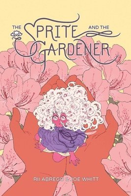SPRITE AND THE GARDENER TP [9781637152065]
