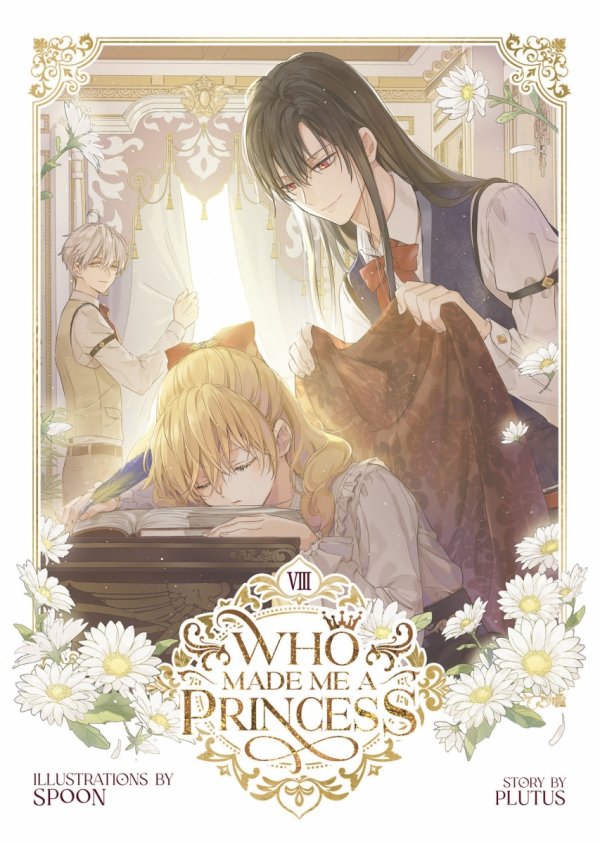 WHO MADE ME A PRINCESS VOL 08 TP [9798891601147]