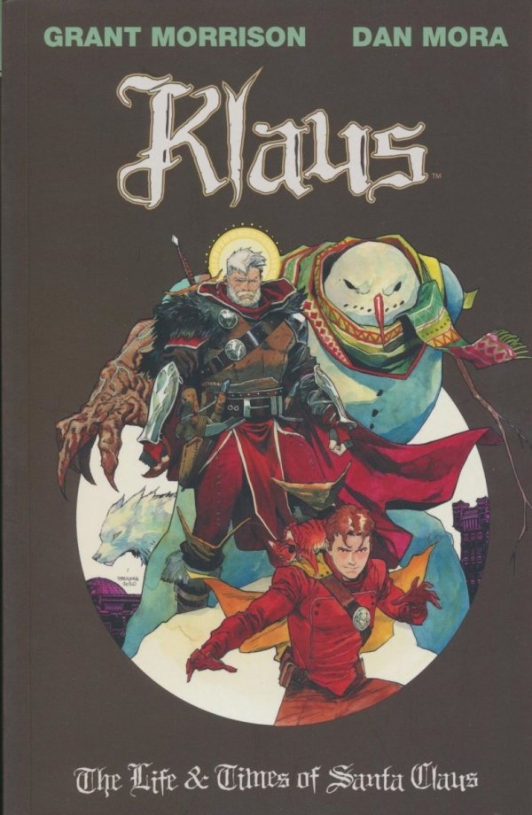 KLAUS THE LIFE AND TIMES OF SANTA CLAUS TP [9781637969403]