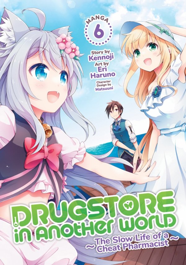 DRUGSTORE IN ANOTHER WORLD THE SLOW LIFE OF A CHEAT PHARMACIST VOL 06 TP [9781638588894]