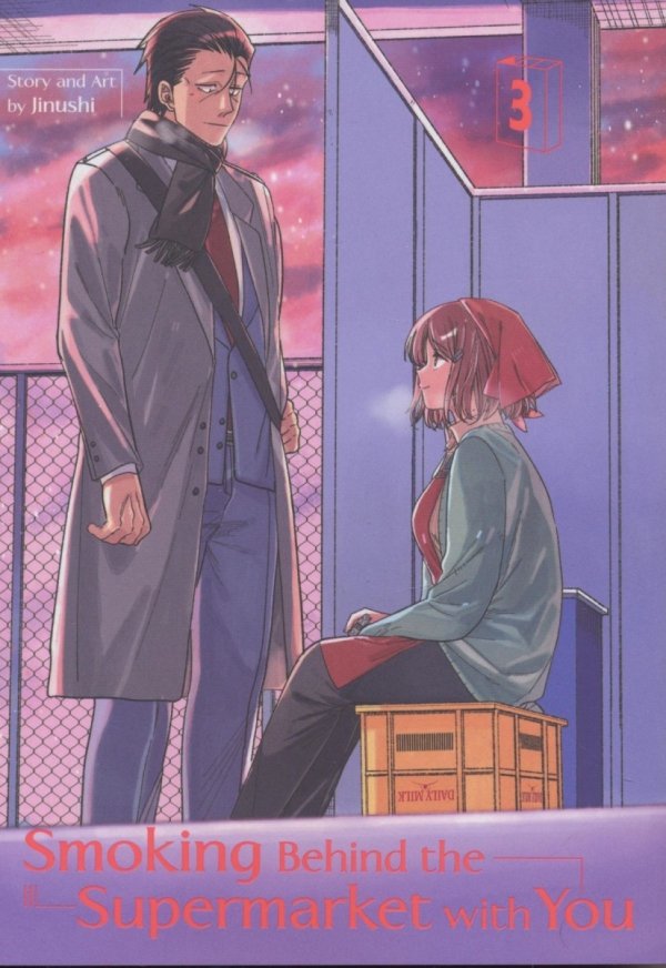 SMOKING BEHIND THE SUPERMARKET WITH YOU VOL 03 TP [9781646093052]