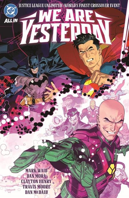 JUSTICE LEAGUE UNLIMITED WORLDS FINEST WE ARE YESTERDAY TP [9781799505495]