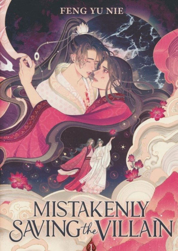 MISTAKENLY SAVING THE VILLAIN NOVEL VOL 01 TP [9798895610985]