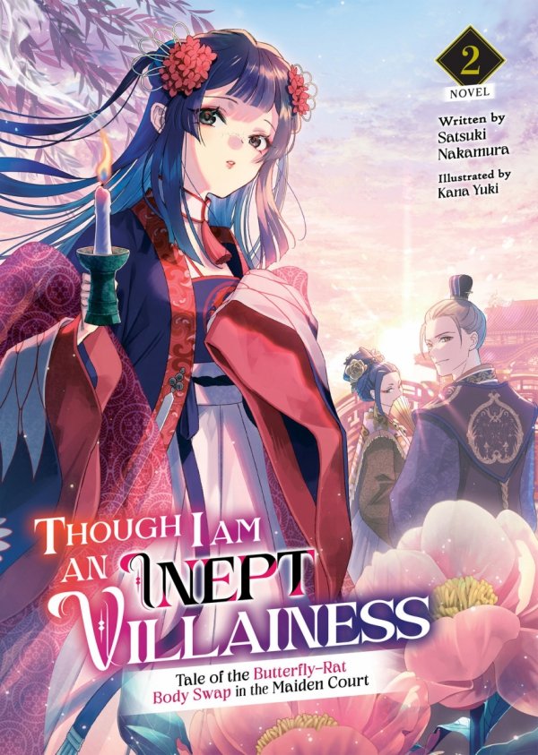 THOUGH I AM AN INEPT VILLAINESS TALE OF THE BUTTERFLY-RAT BODY SWAP IN THE MAIDEN COURT LIGHT NOVEL VOL 02 TP [9781638587675] **promocja STOCK SALE**