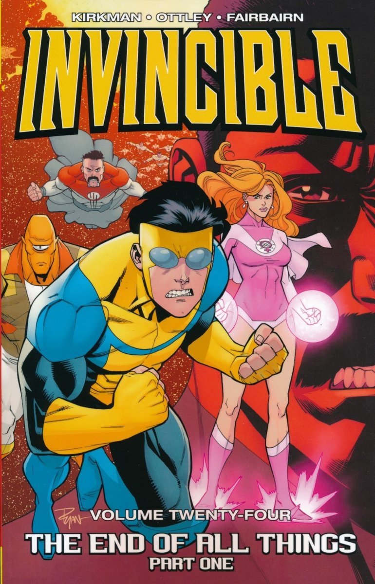 INVINCIBLE VOL 24 THE END OF ALL THINGS PART 1 SC [9781534303225]