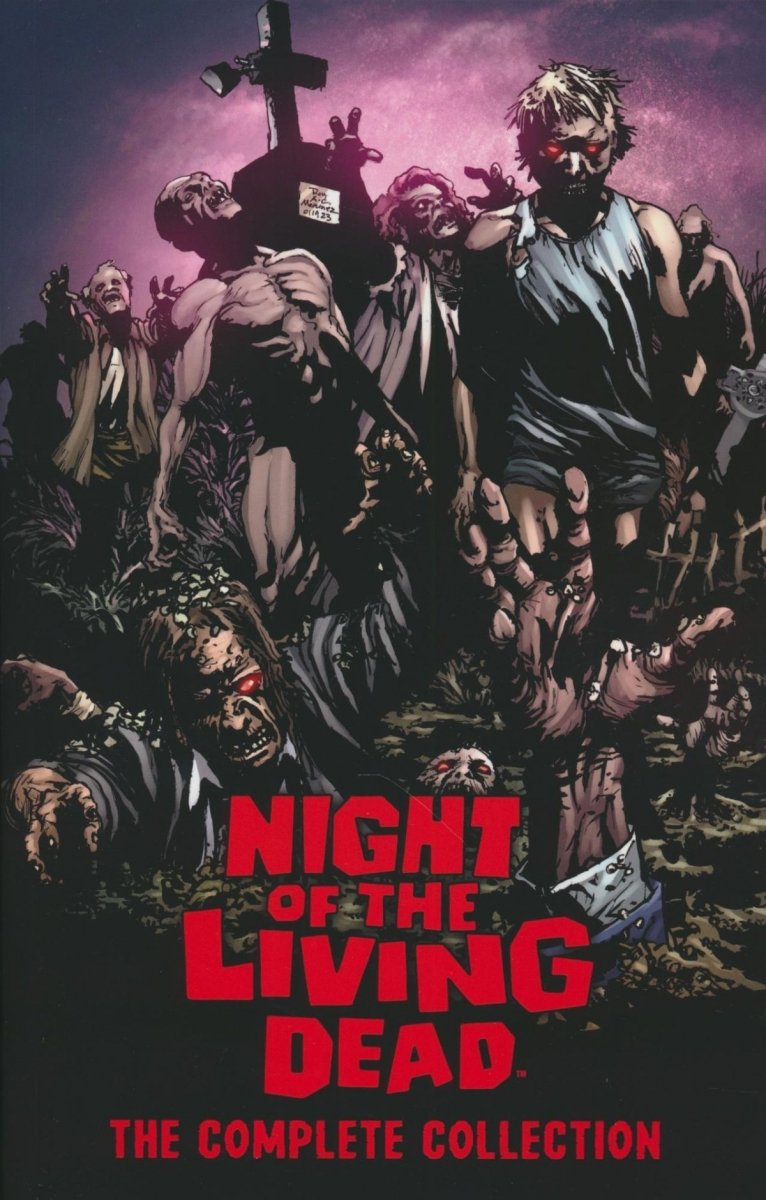NIGHT OF THE LIVING DEAD COMPLETE COLLECTION TP [9781945205897]