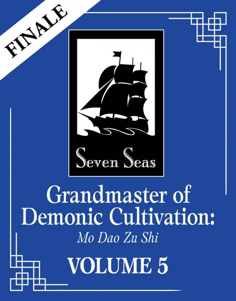 GRANDMASTER DEMONIC CULTIVATION MO DAO ZU SHI NOVEL VOL 05 SC [9781638585497]