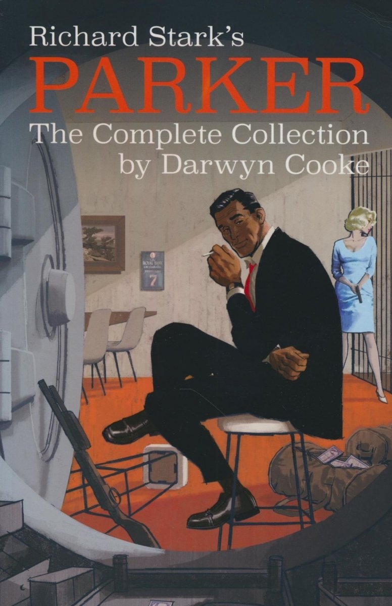 RICHARD STARKS PARKER THE COMPLETE COLLECTION BY DARWYN COOKE SC [9798887240534]