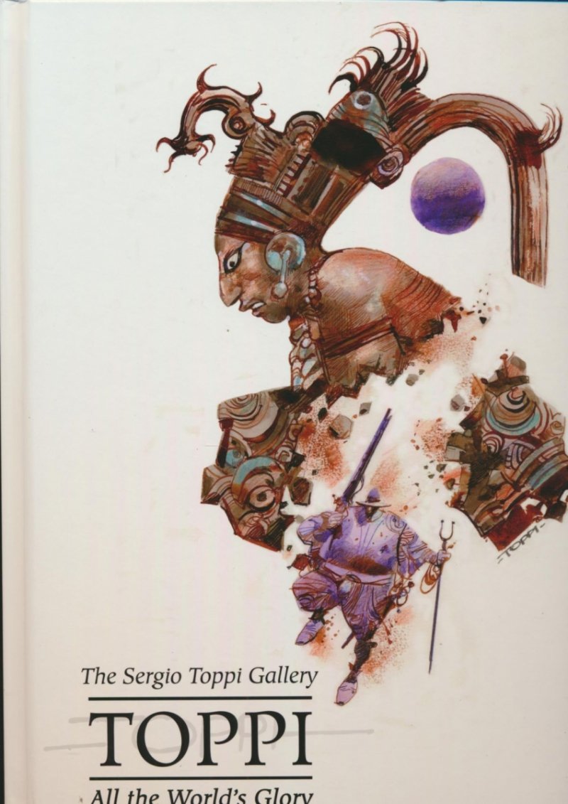TOPPI GALLERY ALL THE WORLDS GLORY HC [9781951719944]