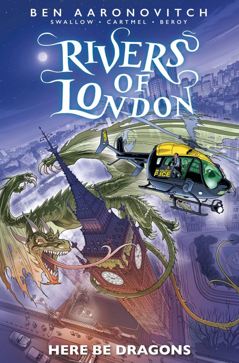 RIVERS OF LONDON HERE BE DRAGONS SC [9781787740921]