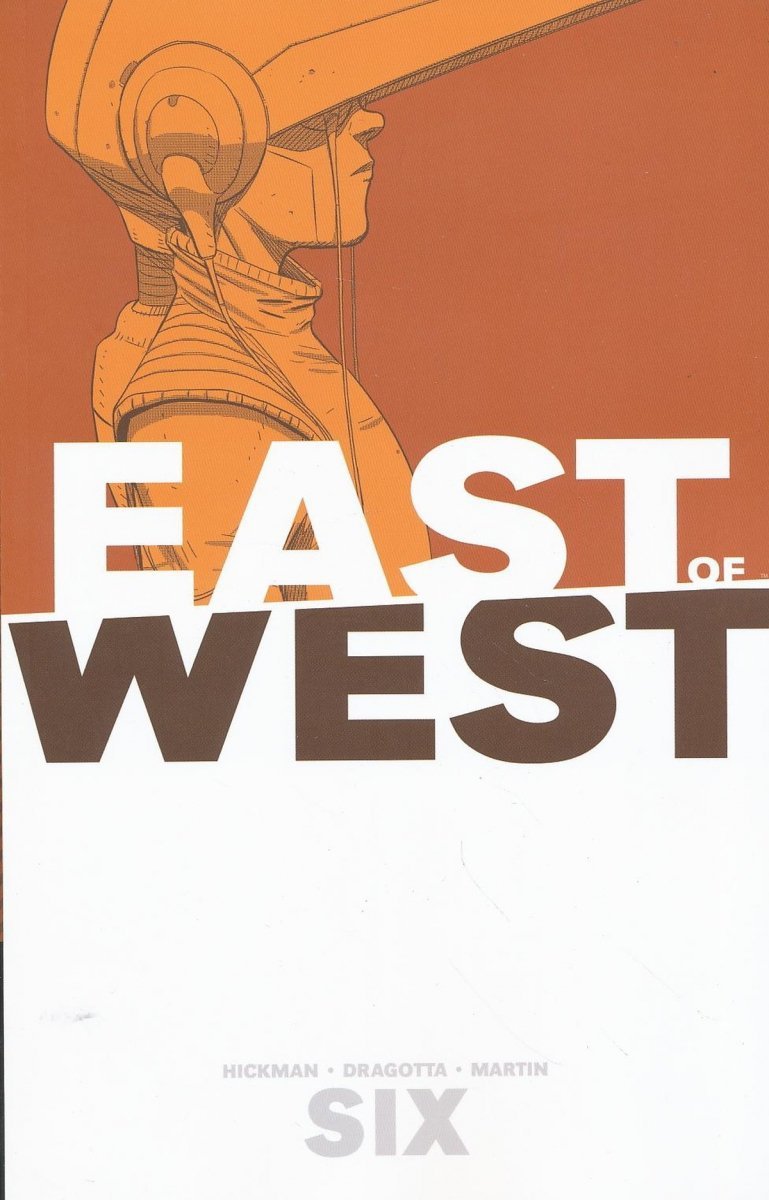 EAST OF WEST VOL 06 SC [9781632158796]