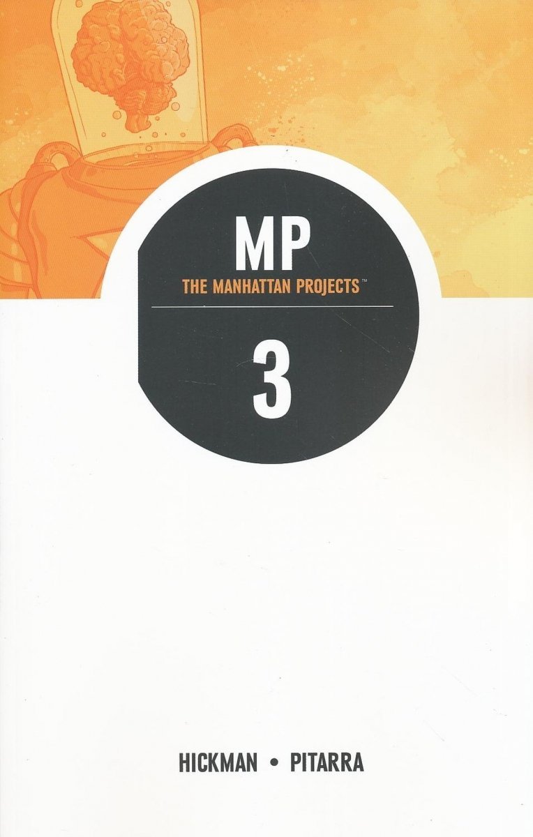 MANHATTAN PROJECTS VOL 03 SC [9781607067535]