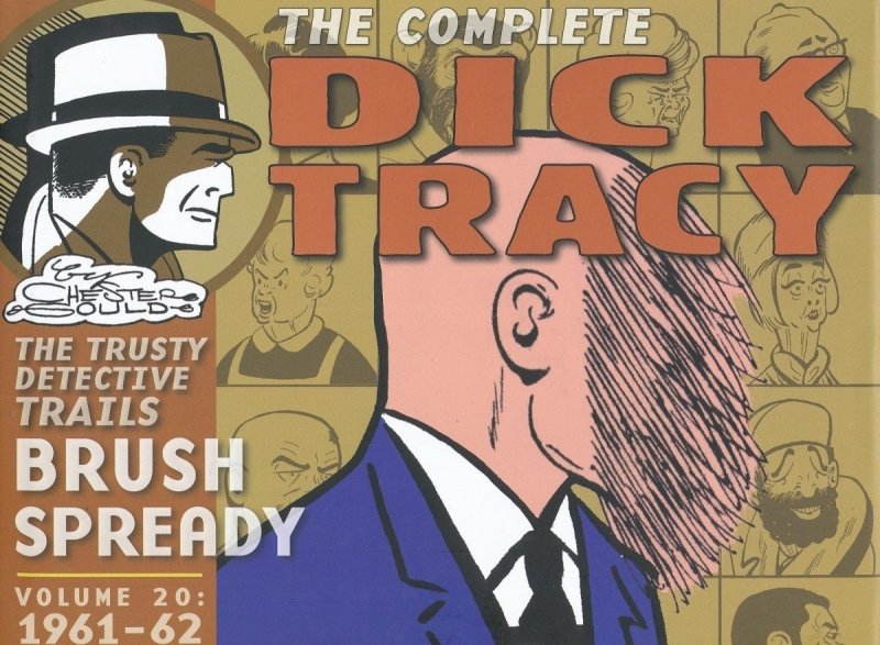 COMPLETE DICK TRACY CHESTER GOULD 1961-1962 HC [9781631406058]