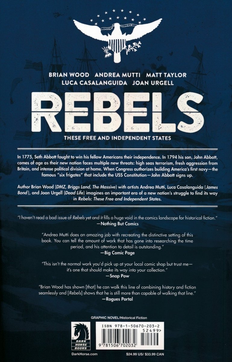 REBELS VOL 02 THESE FREE AND INDEPENDENT STATES SC [9781506702032]