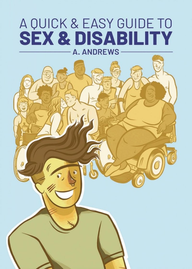 QUICK AND EASY GUIDE TO SEX AND DISABILITY GN