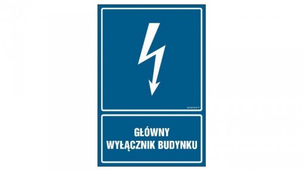ZNAK - HG013 Główny wyłącznik budynku 50 x 75 cm PN - Płyta 1mm
