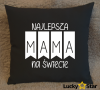 Poduszka Najlepsza MAMA na świecie