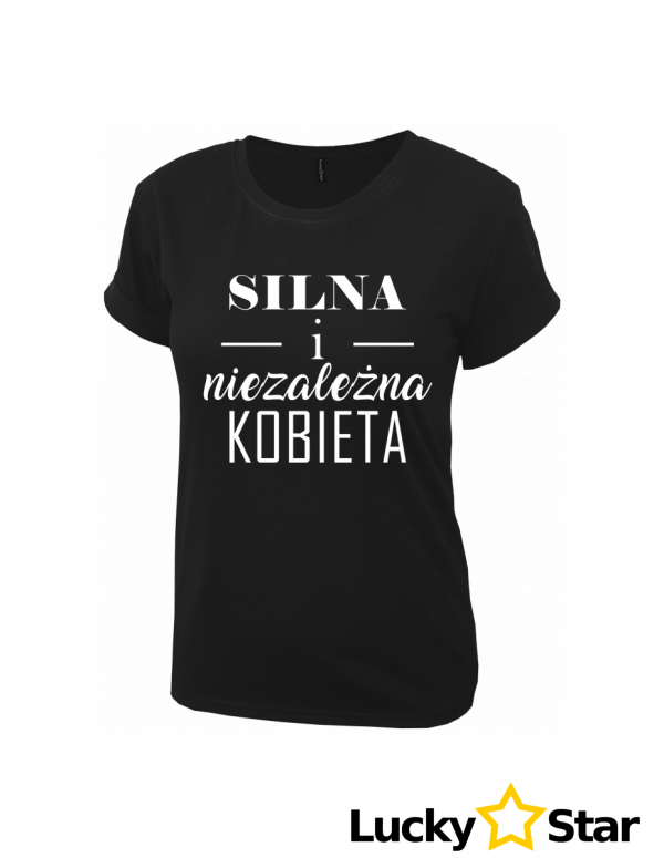 Koszulka Damska Niezależna Kobieta
