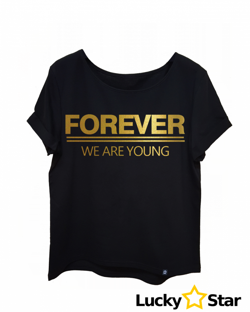 Koszulka Damska oversize FOREVER we are young