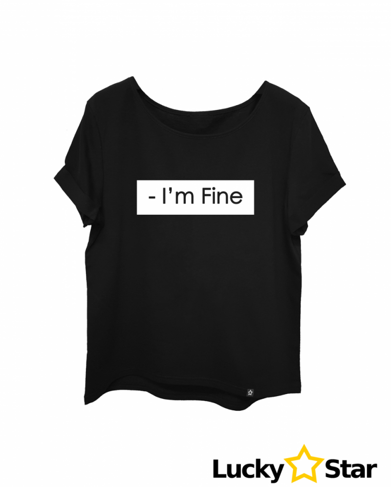Koszulka Damska I'm Fine