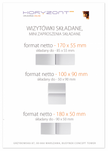 wizytówki 180 x 50 składane do 90 x 50 mm, 1 big pionowo, druk dwustronny, kreda 350 g - 1000 sztuk  