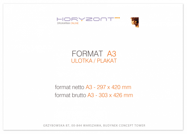 ulotka A3, druk pełnokolorowy obustronny 4+4, na papierze offsetowym, 90 g, 350 sztuk