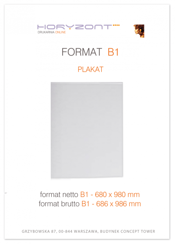 plakat B1, druk pełnokolorowy jednostronny 4+0, na papierze kredowym 350 g mat, 200 sztuk