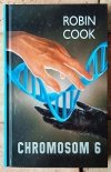 Robin Cook • Chromosom 6 - okładka