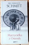Eric-Emmanuel Schmitt Marzycielka z Ostendy - okładka 