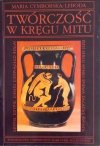 Maria Cymborska-Leboda • Twórczość w kręgu mitu