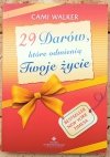 Cami Walker 29 Darów które odmienią twoje życie - okładka