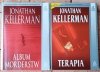 Jonathan Kellerman x23 - cykl Alex Delaware - Kiedy pęka tama - Test krwi - Nad krawędzią - i inne