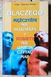 Barbara Pease, Allan Pease • Dlaczego mężczyźni nie słuchają, a kobiety nie umieją czytać - okładka