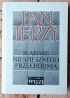 Pan Jerzy  Śladami nieśpiesznego przechodnia. Wspomnienia i szkice o Jerzym Stempowskim - okładka