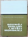Tadeusz Ocioszyński • Rozwój żeglugi i myśli morskiej