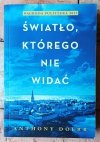 Anthony Doerr • Światło, którego nie widać [Pulitzer 2015] - okładka