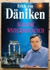 Erich von Daniken x14 + Walter Grieder - Śladami fenomenu. Autoryzowana biografia - okładka
