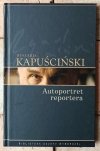 Ryszard Kapuściński Autoportret reportera   - okładka