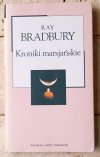 Ray Bradbury Kroniki marsjańskie - okładka