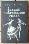 Maria Bystrzycka • Śladami hiszpańskiego Figara - okładka