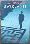 Zygmunt Miłoszewski • Uwikłanie
