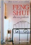 Luc Antoine • Feng Shui dla wszystkich