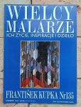 Frantisek Kupka - Wielcy Malarze 135