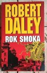 Robert Daley - Rok smoka | Chinatown
