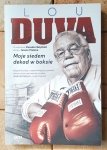 Lou Diva, Tim Smith • Lou Duva. Moje siedem dekad w boksie