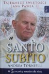 Andrea Tornielli • Santo Subito. Tajemnice świętości Jana Pawła II