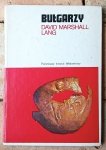 David Marshall Lang • Bułgarzy. Od czasów pogańskich do podboju przez Turcję Osmańską