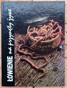Dick Sternberg • Łowienie na przynęty żywe